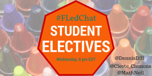 #FLedChat Student Electives