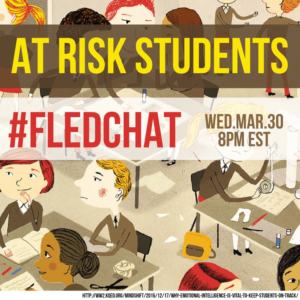 At Risk Students #FLedChat 3-30-2016 – FLedChat